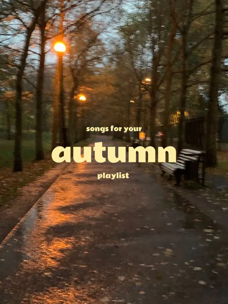 Autumn Vibes Playlist