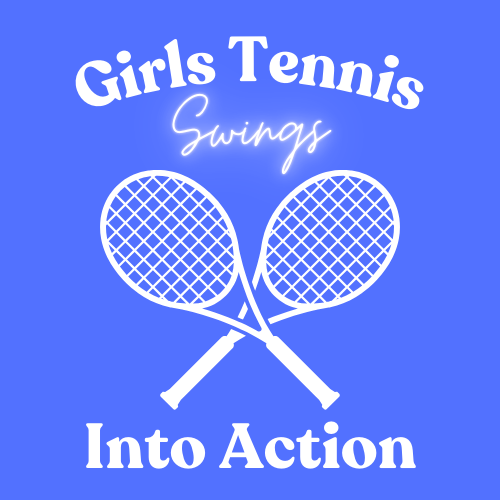 Girls Tennis Swings into Action