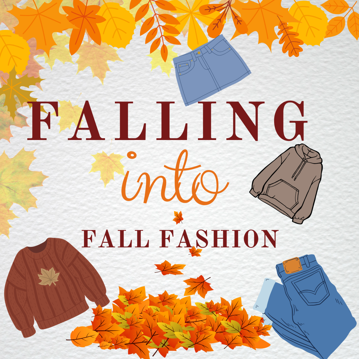 Falling into Fall Fashion